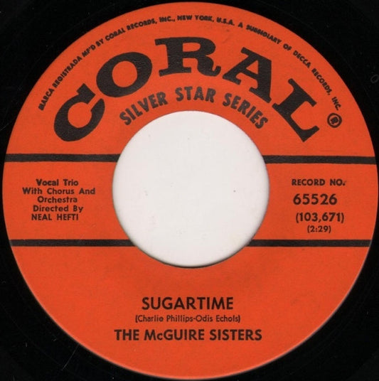 The McGuire Sisters* : Sugartime / Sincerely (7", Single, RE)