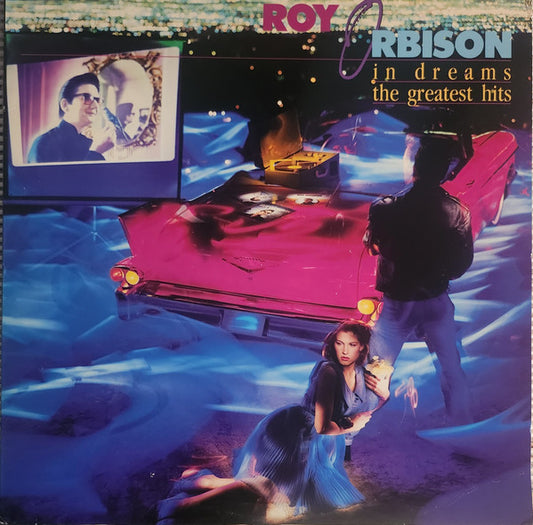 Roy Orbison : In Dreams: The Greatest Hits (2xLP, Comp, Club)