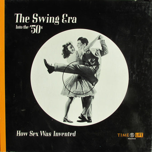 Various : The Swing Era: Into The '50s: How Sex Was Invented (3xLP, Comp + Box)