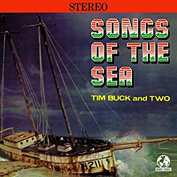 Tim Buck And Two : Songs Of The Sea (VG+) – Square Cat Vinyl