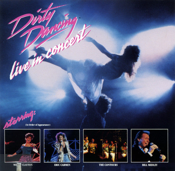 Various : Dirty Dancing - Live In Concert (CD)