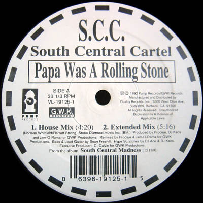South Central Cartel : Papa Was A Rolling Stone (12")