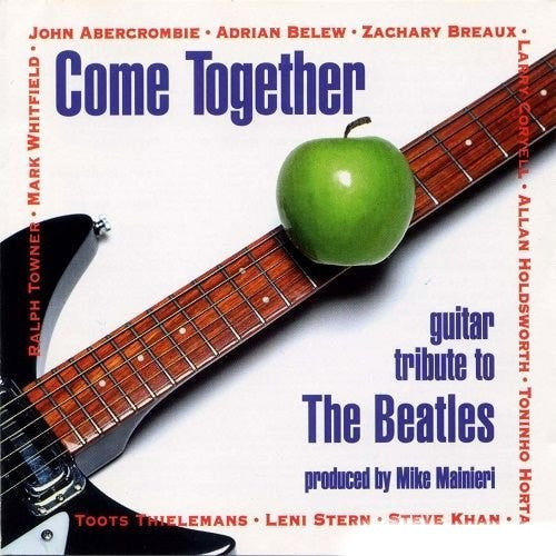 Various : Come Together - Guitar Tribute To The Beatles (CD, Album)