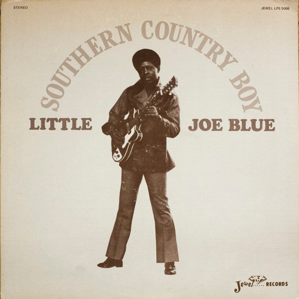 Little Joe Blue : Southern Country Boy (LP, Album)