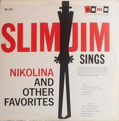 Slim Jim (16) : Sings Nikolina And Other Favorites (LP, Album, Comp, RE)