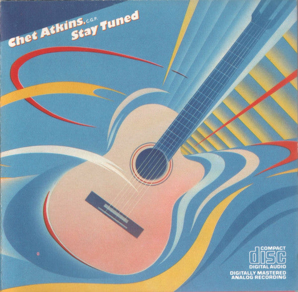 Chet Atkins, C.G.P.* : Stay Tuned (CD, Album)
