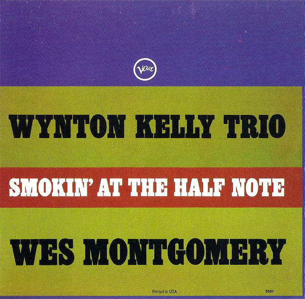 Wynton Kelly Trio - Wes Montgomery : Smokin' At The Half Note (CD, Album, Club, RE)