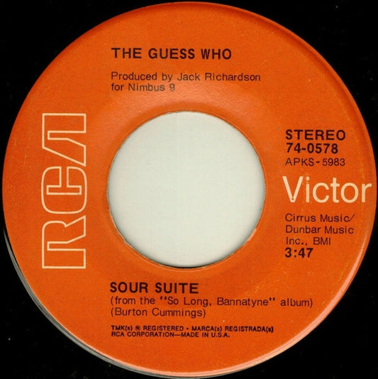 The Guess Who : Sour Suite (7")