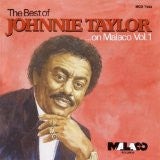 Johnnie Taylor : The Best Of On Malaco Vol. 1 (CD, Comp)