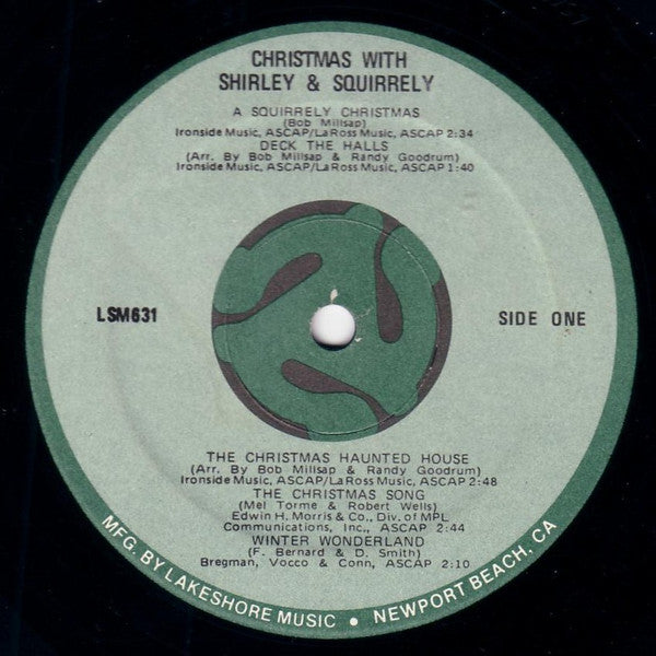 Shirley & Squirrely : Christmas with Shirley & Squirrely (and Melvin Too!)  (LP, Album)