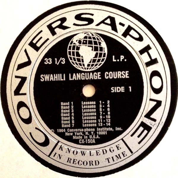 No Artist : Conversa-Phone's Round-The-World Swahili Language Record Course (LP, Album)