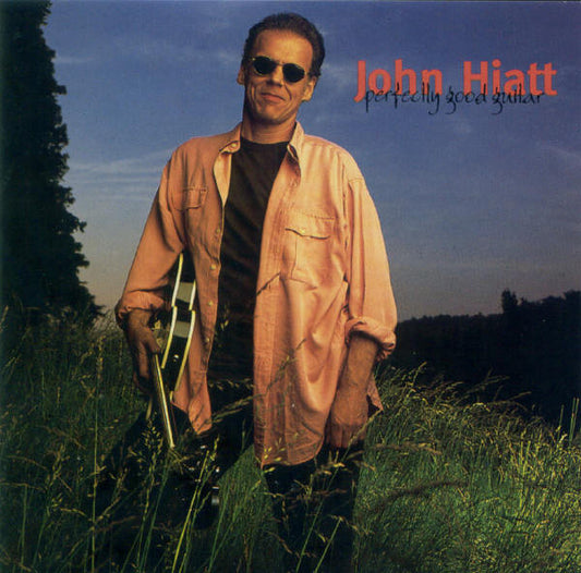 John Hiatt : Perfectly Good Guitar (CD, Album)