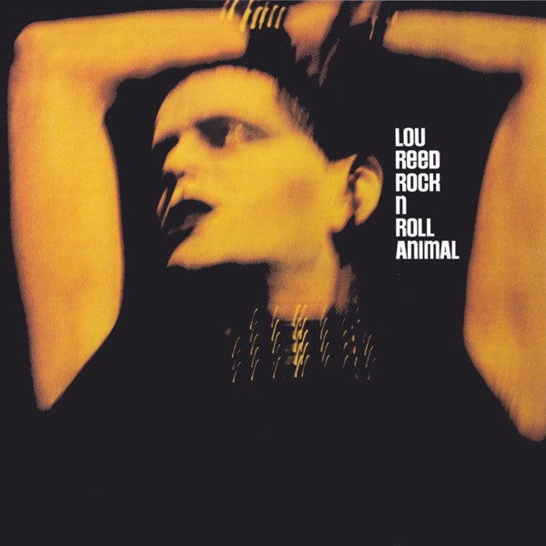 Lou Reed : Rock N Roll Animal (CD, Album, RE, RM, Cin)