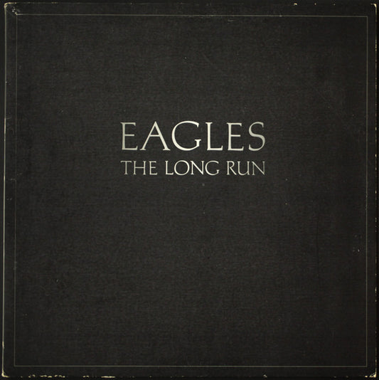 Eagles : The Long Run (LP, Album, Gat)