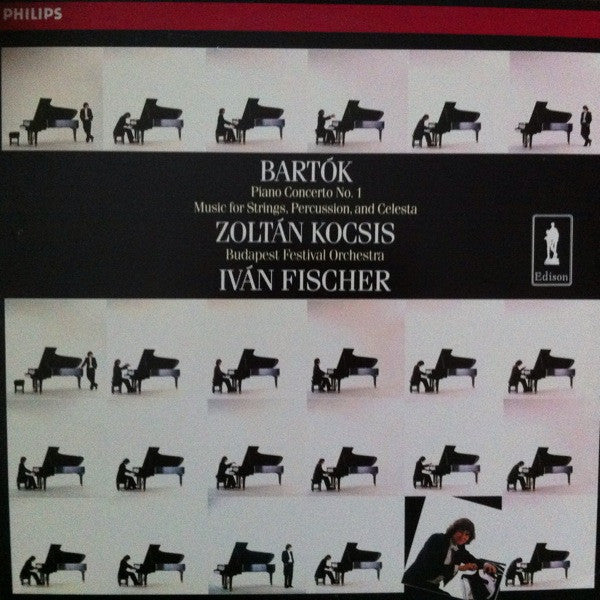 Bartók*, Zoltán Kocsis, Budapest Festival Orchestra, Iván Fischer* : Piano Concerto No. 1; Music For Strings, Percussion And Celesta (LP, Album)