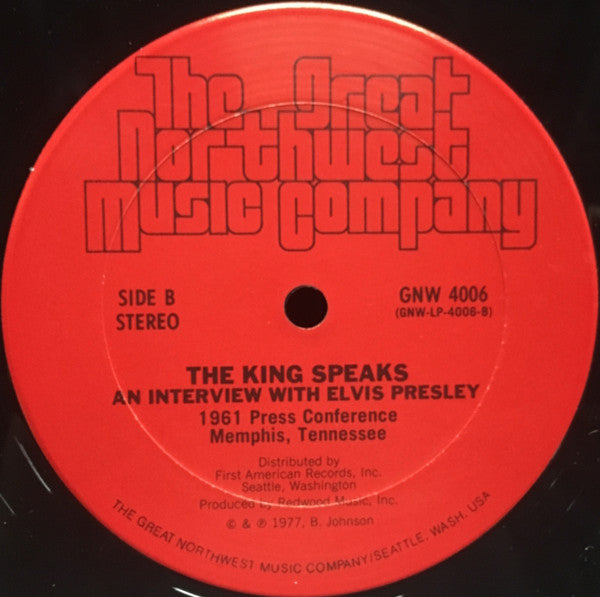 Elvis Presley : The King Speaks, An Interview With Elvis Presley (LP)