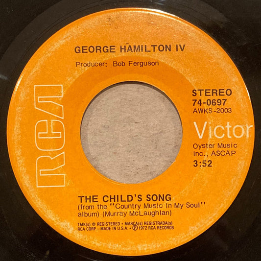 George Hamilton IV : The Child's Song (7", Single)