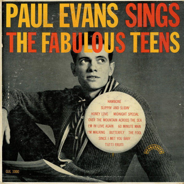 Paul Evans : Paul Evans Sings The Fabulous Teens (LP, Album, Mono)