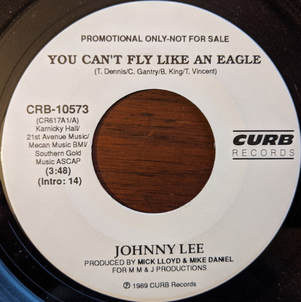 Johnny Lee (3) : You Can't Fly Like An Eagle (7", Promo)