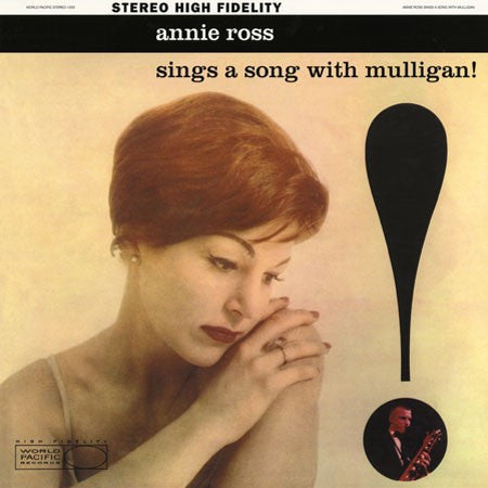 Annie Ross With The Gerry Mulligan Quartet : Sings A Song With Mulligan! (LP, Ltd, RE, 180)