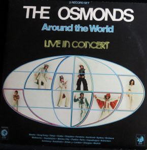 The Osmonds : Around The World - Live In Concert (2xLP, Album, Gat)