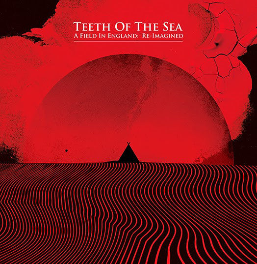 Teeth Of The Sea : A Field In England: Re-Imagined (LP, RSD, Ltd, Red)