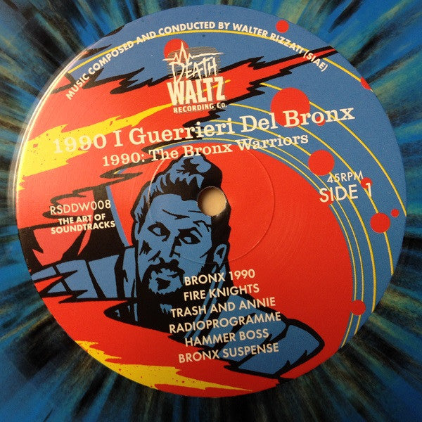 Walter Rizzati : 1990 : I Guerrieri Del Bronx (LP, Album, RSD, Ltd, RE, Blu)