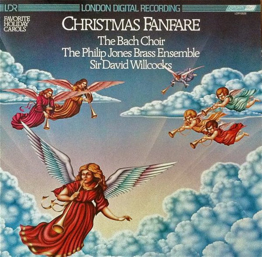 The Bach Choir, Philip Jones Brass Ensemble, David Willcocks : Christmas Fanfare (LP)