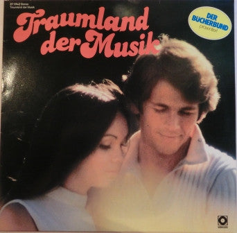 Various : Traumland Der Musik (LP, Comp, Club)