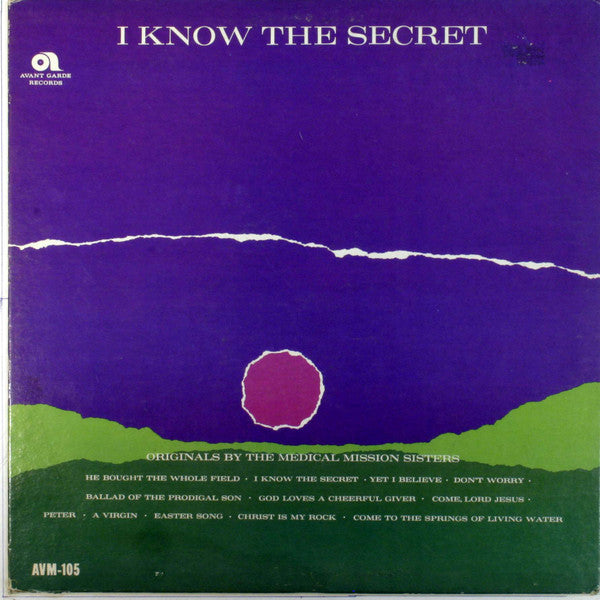 The Medical Mission Sisters* : I Know The Secret (LP, Album, Mono)