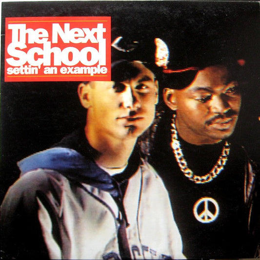 The Next School : Settin' An Example (LP, Album)