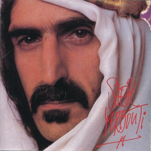 Frank Zappa : Sheik Yerbouti (CD, Album, RE, RM, RP)