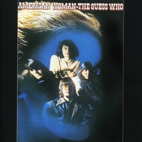 The Guess Who : American Woman (CD, Album, RE, RM)