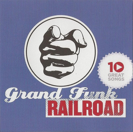 Grand Funk Railroad : 10 Great Songs (CD, Comp)