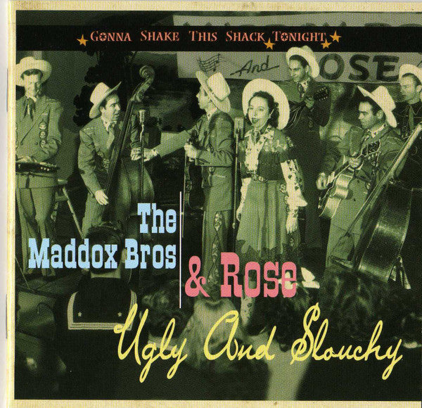 Maddox Brothers and Rose : Ugly And Slouchy (CD, Comp)