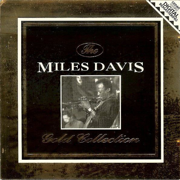 Miles Davis : The Miles Davis Gold Collection (CD, RM, Unofficial)