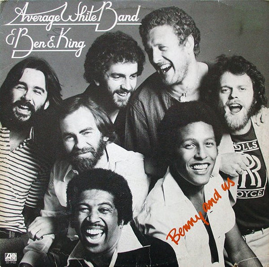Average White Band & Ben E. King : Benny And Us (LP, Album, Ric)