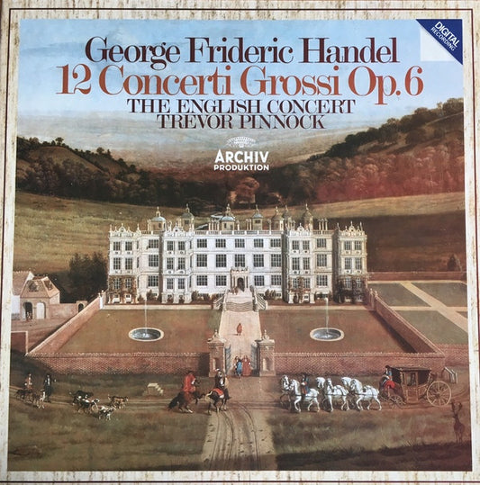 George Frideric Handel* - The English Concert, Trevor Pinnock : 12 Concerti Grossi Op. 6 (3xLP + Box)