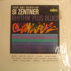 Si Zentner : Rhythm Plus Blues (LP, Album, Mono)