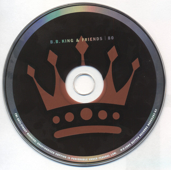 B.B. King & Friends* : 80 (CD, Album, Son)
