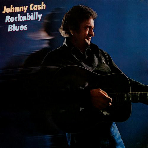 Johnny Cash : Rockabilly Blues (LP, Album, Pit)