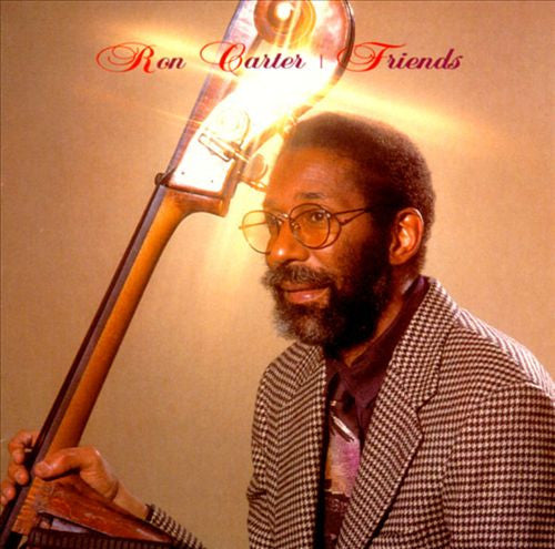 Ron Carter : Friends (CD, Album)