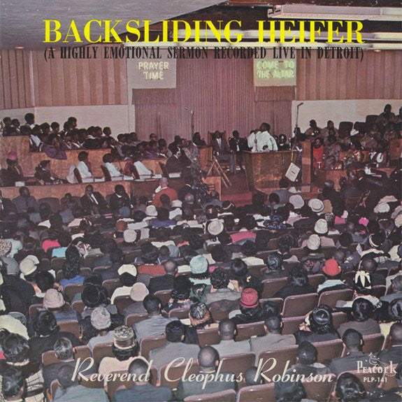 Reverend Cleophus Robinson : Backsliding Heifer (LP, Album, RE)
