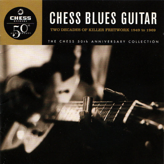 Various : Chess Blues Guitar (Two Decades Of Killer Fretwork 1949 To 1969) (2xCD, Comp, RM)
