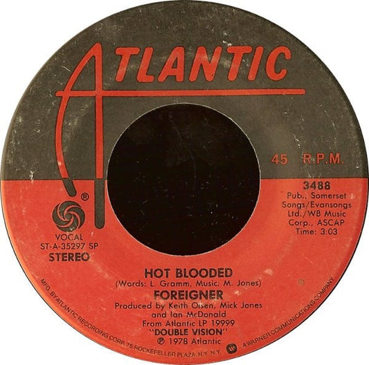 Foreigner : Hot Blooded (7", Single, SP)