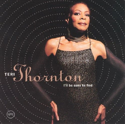 Teri Thornton : I'll Be Easy To Find (CD, Album)
