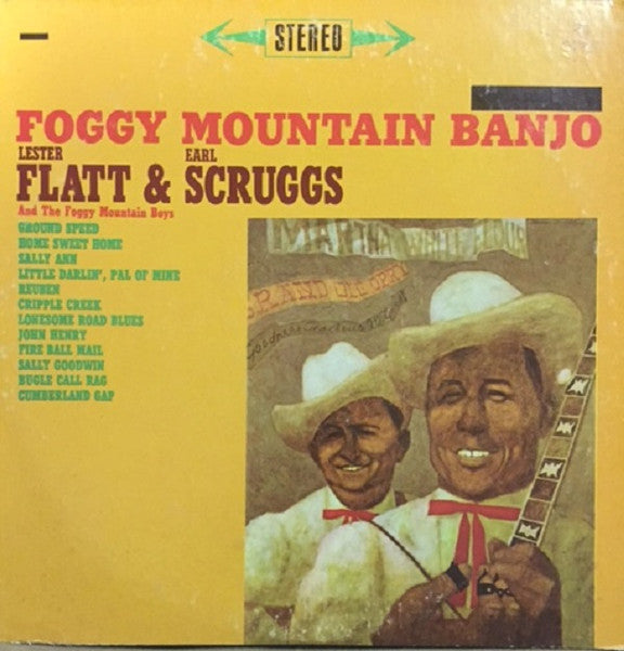 Lester Flatt & Earl Scruggs* And The Foggy Mountain Boys : Foggy Mountain Banjo (LP, Album)