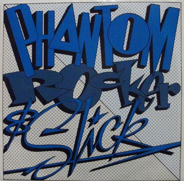 Phantom, Rocker & Slick : Phantom, Rocker & Slick (LP, Album)