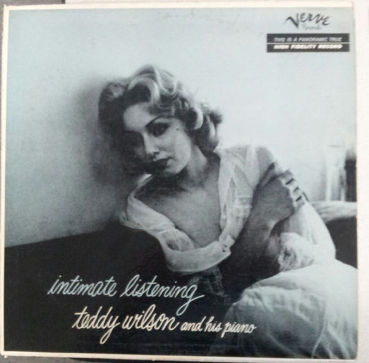 Teddy Wilson And His Piano* : Intimate Listening (LP, Album, Ora)