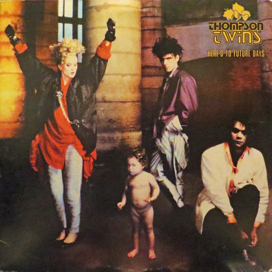 Thompson Twins : Here's To Future Days (LP, Album, Club)